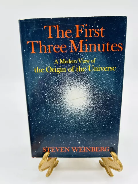 The First Three Minutes: A Modern View of the Origin of the Universe HC 1977