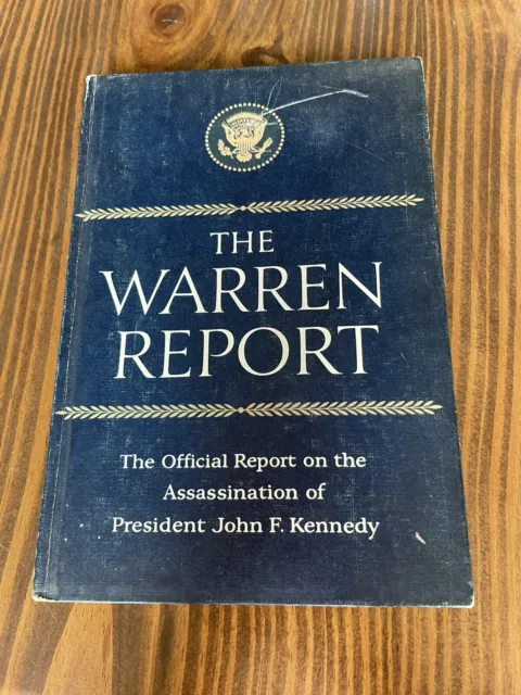 The Warren Report - Official Report Assassination President John F. Kennedy