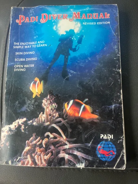 Padi Diver Manual Scuba open ocean diving by Dennis Graver copyright 1984 used