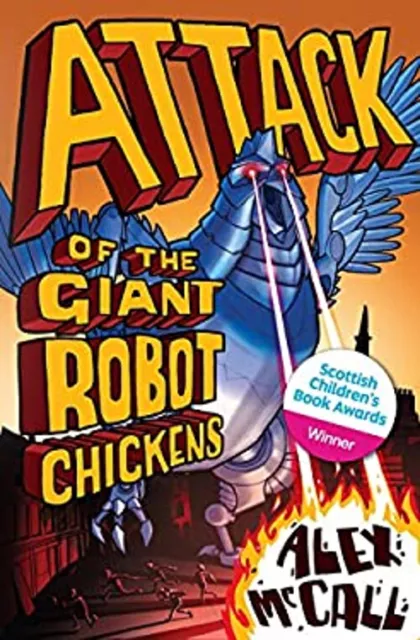 Attack De le Géant Robot Chickens Livre de Poche Alex Mccall