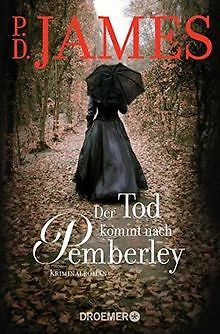 Der Tod kommt nach Pemberley: Kriminalroman von Jam... | Buch | Zustand sehr gut