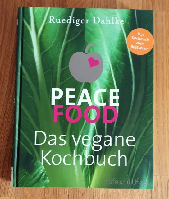 Peace Food - Das vegane Kochbuch v. Ruediger Dahlke Vegan Kochbuch NEU