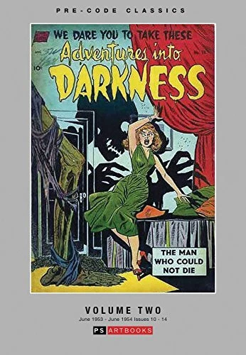 PRE CODE CLASSICS ADVENTURES INTO DARKNESS HC VOL 02 (Hardcover)