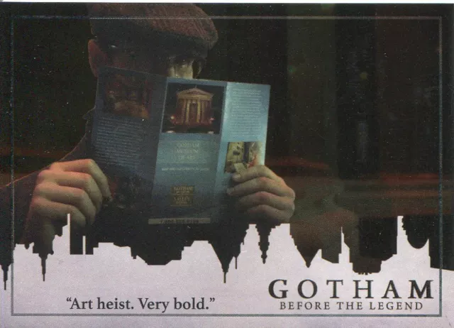 Gotham Season 2 Foil Parallel Base Card #48 ?Art heist. Very bold.?