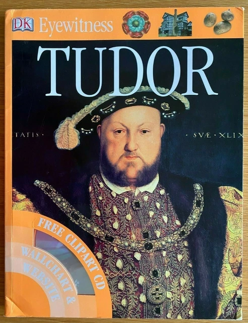 Tudor - Simon Adams (Free Clipart CD, Wallchart and Website; DK Eyewitness)