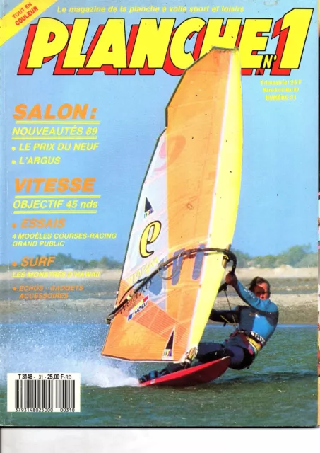 PLANCHE n°1 - LE MAGAZINE DE LA PLANCHE A VOILE mars avril mai  1989 n°31 sport
