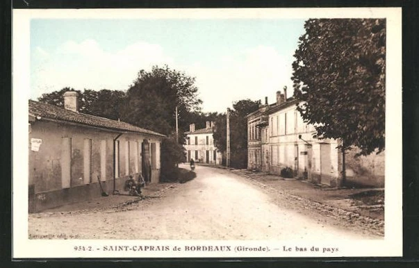 CPA Saint-Caprais de Bordeaux, Le lower du pays, street view