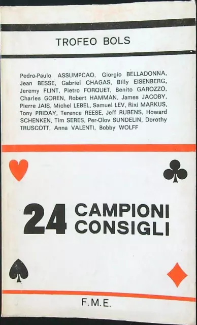 24 Campioni 24 Consigli Aa.vv. Francesco Marraro Editore 1979 Trofeo Bols