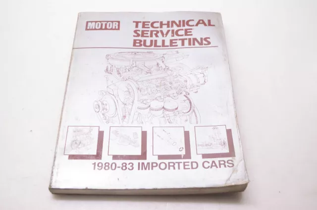 Motor 0-87851-621-2 Technical Service Bulletins 1980-83 Imported Cars