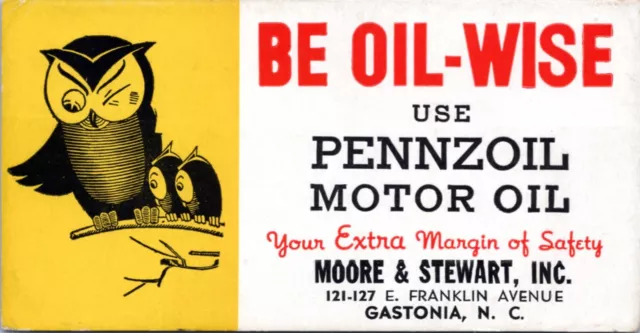 Pennzoil Oil-Wise advertisement Moore & Stewart Inc Gastonia NC