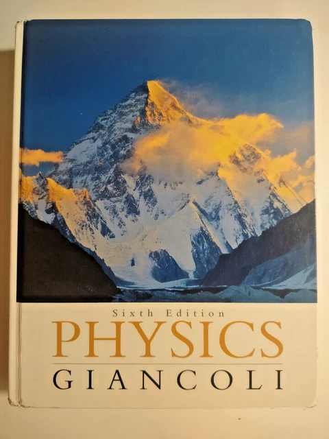 Physics : Principles with Applications 6th ED Douglas Giancoli (2004, Hardcover)