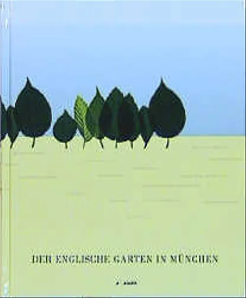 Der Englische Garten in München - Pankraz von Freyberg