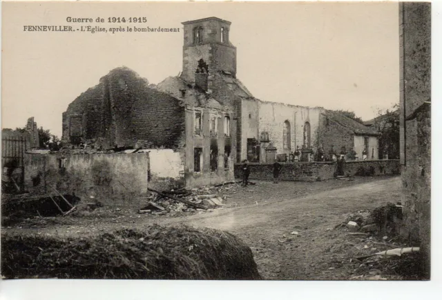 FENNEVILLER - Meurthe et Moselle - CPA 54 - Guerre 1914/1915 - l'église