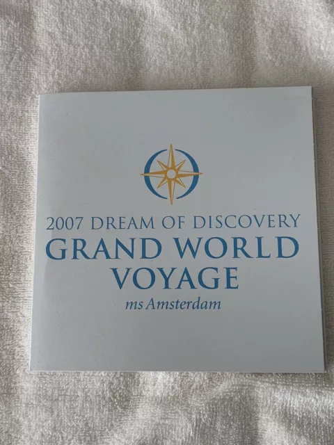 Holland America Line 2007 Dream of Discovery Grand World Voyage Wall Hanging