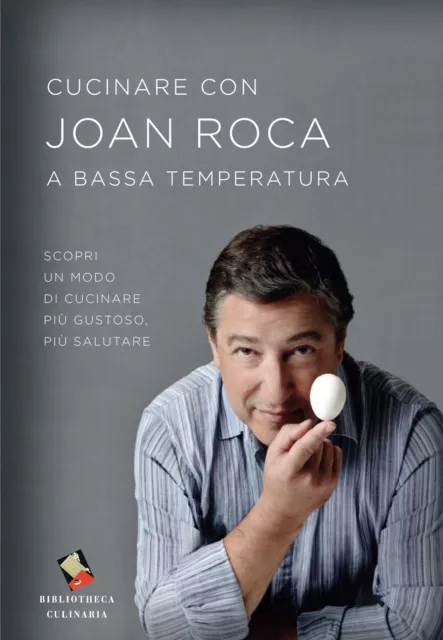 Cucinare con Joan Roca a bassa temperatura. Scopri un modo di cucinare più...