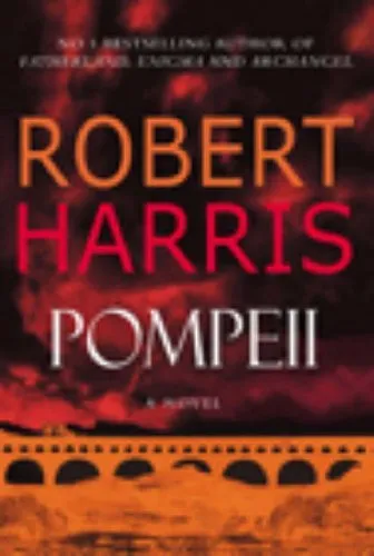 Pompeii-Robert Harris, 9780091779252