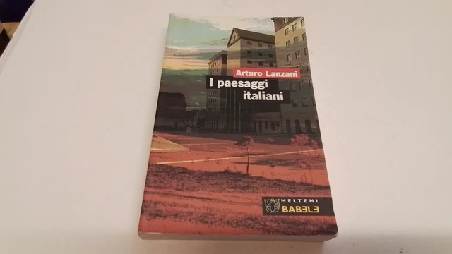 A. LANZANI, I PAESAGGI ITALIANI, MELTEMI, 3s25 A. LANZANI, I PAESAGGI ITALIANI, MELTEMI, 3s25