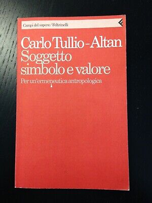 SOGGETTO SIMBOLO E VALORE - CARLO TULLIO ALTAN - FELTRINELLI 1a EDIZIONE 1992