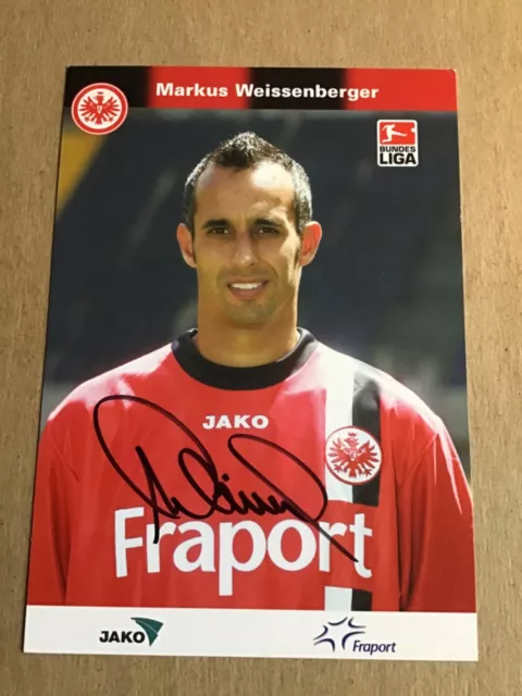 Markus Weissenberger, Austria 🇦🇹  Eintracht Frankfurt 2005/06 hand signed