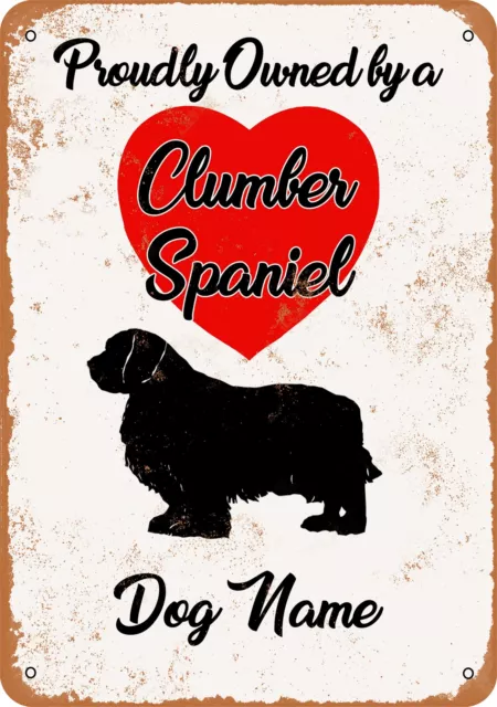 Metal Sign - CUSTOM DOG NAME - Clumber Spaniel - Vintage Look