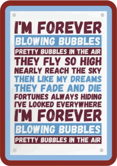 West Ham United Fc I'm Forever Blowing Bubbles Song Chant Metal Sign Plaque