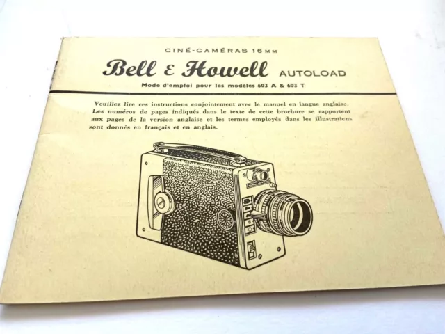 Mode D'emploi Photo Cinema Camera Bell & Howell Autoload Modeles 603 A 603 T