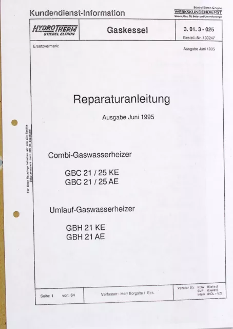 Stiebel Eltron Reparaturanleitung Gaswasserheizer GBC 21/25 KE/ und GBH 21 KE/AE