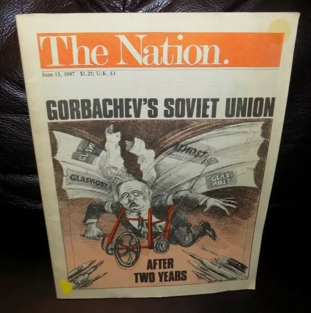 USSR Soviet Union Newspaper THE NATION June 1987 Gorbachev's Soviet Union