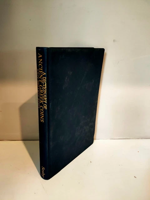 A Dictionary of Ancient Greek Coins Jones, John Melville