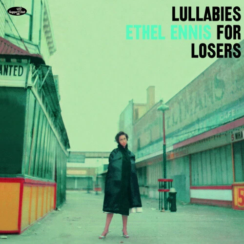 Lullabies for Losers by Ethel Ennis