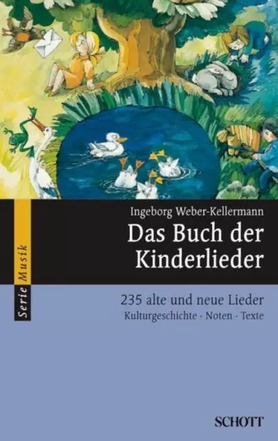 Das Buch der Kinderlieder | Ingeborg Weber-Kellermann | Taschenbuch | 352 S.