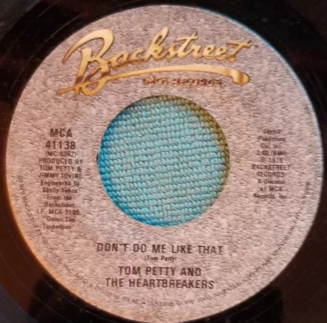 Tom Petty and the Heartbreakers "Don't Do Me Like That / Casa Dega" weak VG+