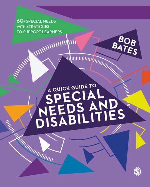 A QUICK GUIDE to Special Needs and Disabilities by Bob Bates ...