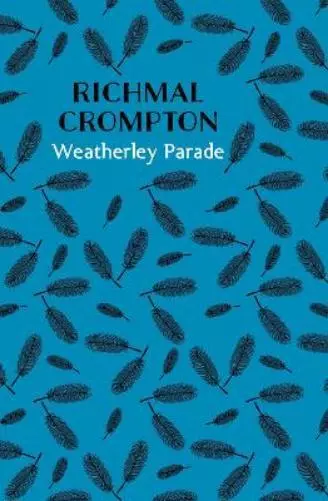 Richmal Crompton Weatherley Parade (Poche)