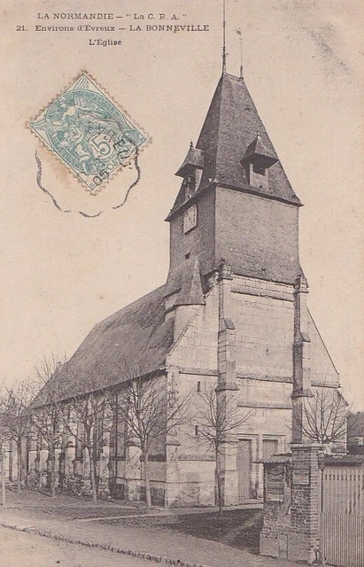CPA 27 Approx. Evreux Conches-en-Ouche LA BONNEVILLE-SUR-ITON Church Posters 1905