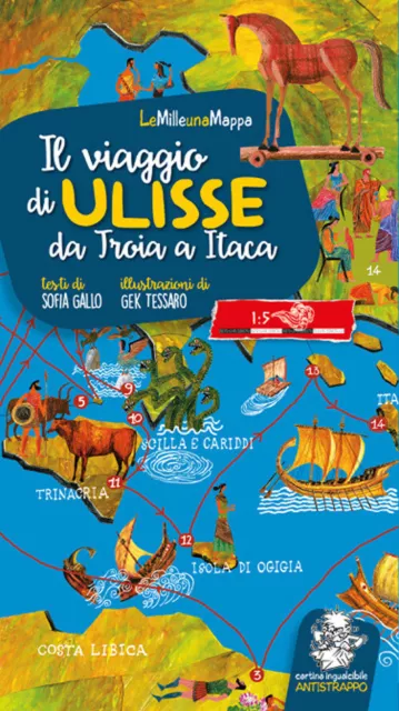 Il viaggio di Ulisse. Da Troia a Itaca. Ediz. a colori - Gallo Sofia