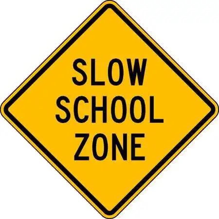 Lyle S3-5-24Ha Slow School Zone Traffic Sign, 24 In H, 24 In W, Aluminum,