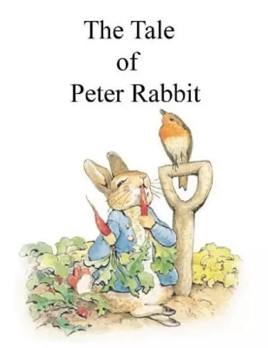 Beatrix Potter The Tale of Peter Rabbit (Poche)