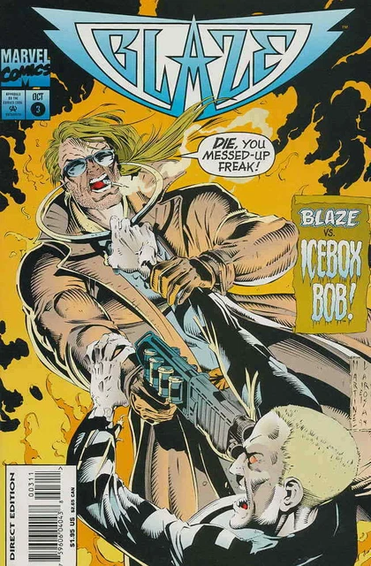 Blaze #3 Marvel Comics October Oct 1994 (VFNM)