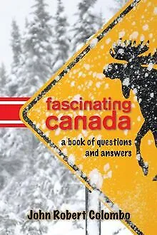 Fascinating Canada: A Book of Questions and Answers... | Buch | Zustand sehr gut