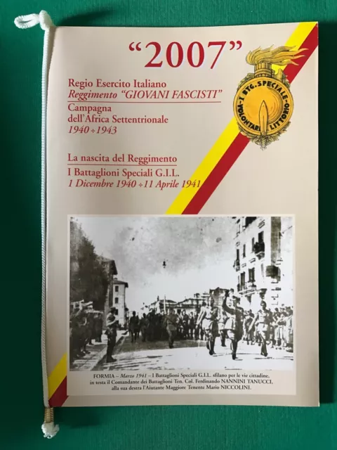 Calendario Regio Esercito Italiano Reggimento GG.FF. (Giovani Fascisti) 2007