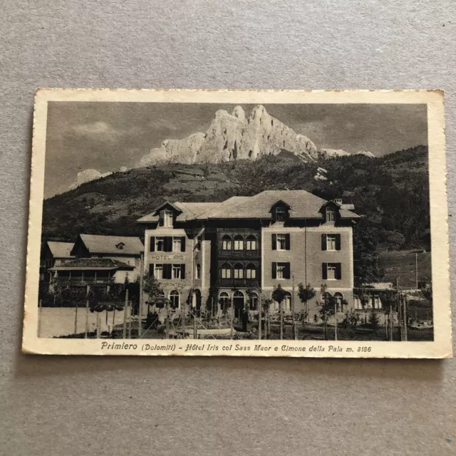 V) Cartolina formato piccolo Hotel albergo Iris Fiera di Primiero Trento 1932