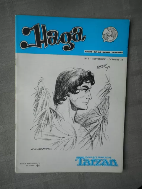 Haga No ° 8 September/Octobre 1973 Hogarth Tarzan IN Good Condition/Very