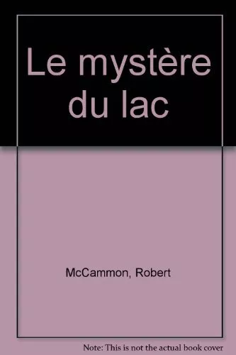 Le mystère du lac