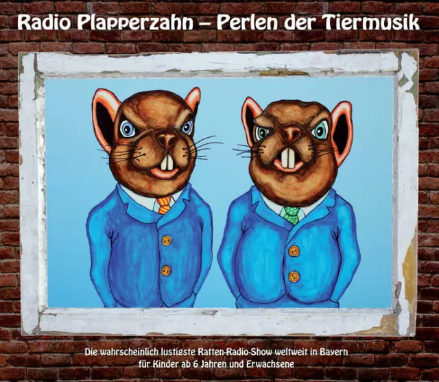 Radio Plapperzahn - Perlen der Tiermusik | Heinz-Josef Braun, Stefan Murr | 2021