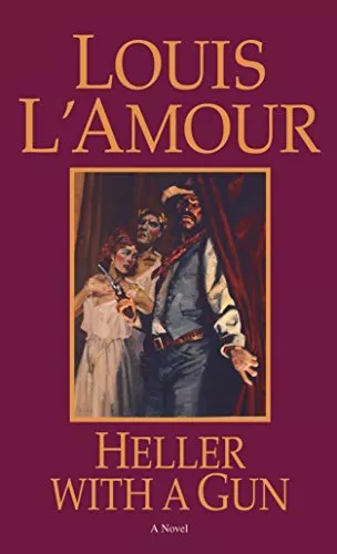 Heller with a Gun-Louis L'Amour, 9780553252064