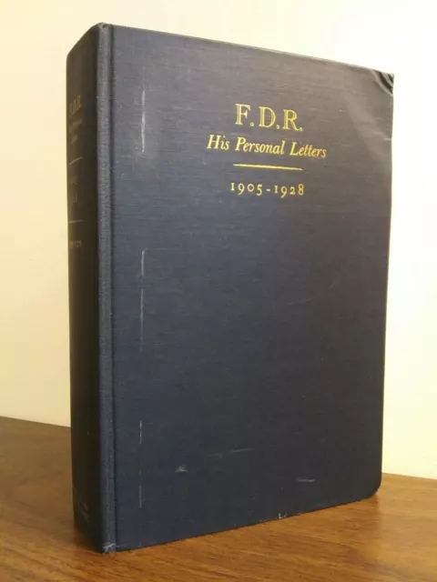 1948. F.D.R. Ses lettres personnelles. 1905 -1928. Première édition