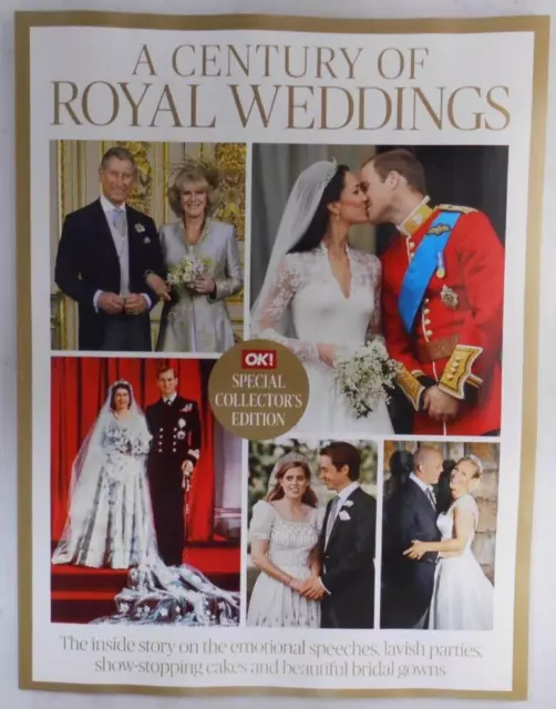 OK! Special Collector's magazine 2024. A century of Royal Weddings