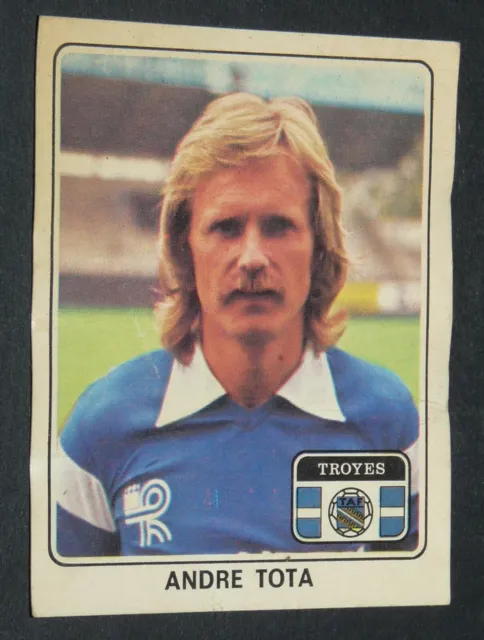 #393 Andre Tota Troyes Aube Taf Panini Football 78 1977-1978