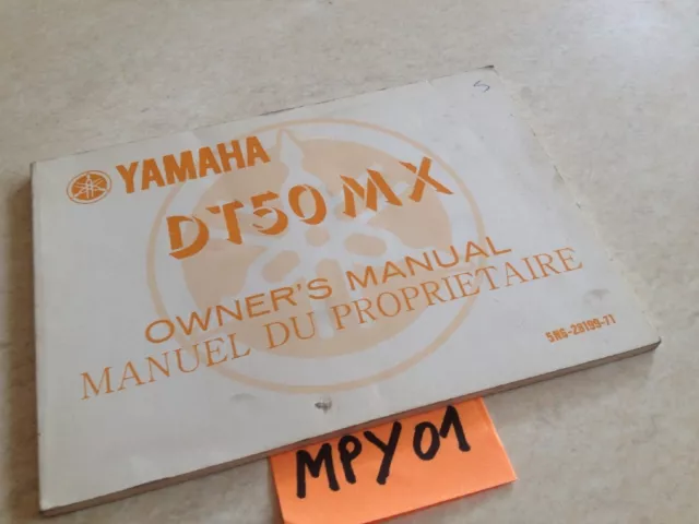 Manuel propriétaire Yamaha DT50MX DT50 MX DTMX 50 DT 50DT owner's manual éd. 81